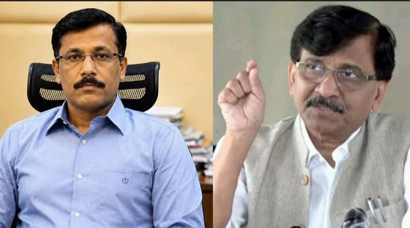 संजय राऊत यांच्या आरोपावर तुकाराम मुंढे म्हणाले..’ठोस पुरावे द्या….’